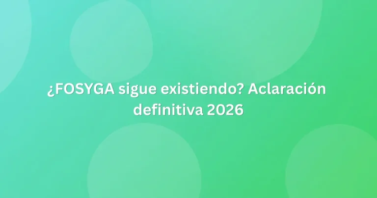 ¿FOSYGA sigue existiendo? Aclaración definitiva 2026